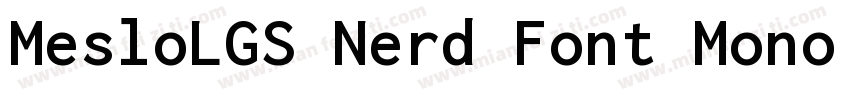MesloLGS Nerd Font Mono RegularForP字体转换